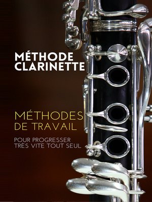 cover image of Méthode clarinette